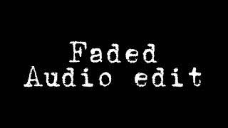 Faded Edit