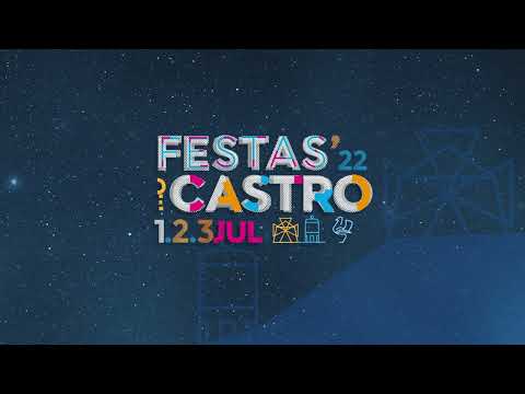Teaser Festas de Castro 2022
