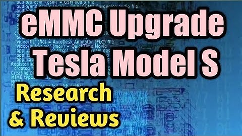 eMMC Upgrade, Tesla Model S