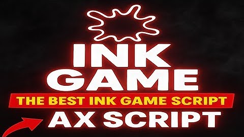 (best) ink game script - Ax script