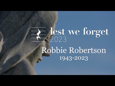 LWF2023 - Robbie Robertson / "The Night They Drove Old Dixie Down"