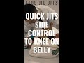Side control to knee on belly