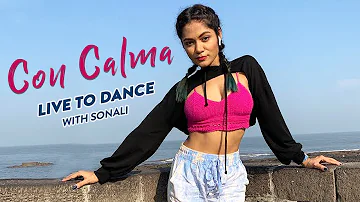 Con Calma - Daddy Yankee & Snow  | Dance Cover | LiveToDance with Sonali