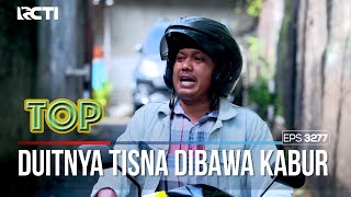 Serius Itu Kasman Bawa Kabur Duitnya Tisna - TUKANG OJEK PENGKOLAN