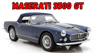 The History of the Legendary Maserati 3500 GT