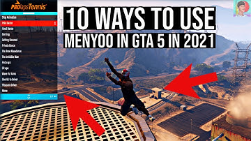 10 WAYS TO USE MENYOO IN GTA 5 2021 | How to use Menyoo for GTA 5 | Menyoo Trainer in GTA 5 for PC