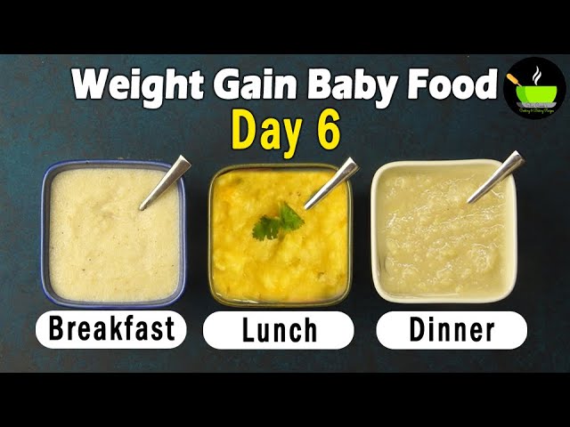 Baby Food Day 6| Weight Gain Baby Food | Health Mix Powder |Dal Khichdi | Poha Sweet Potato Porridge | She Cooks