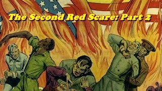 History Brief: The Red Scare (Part 2)