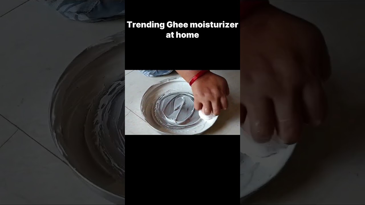Trending ghee moisturizer at home