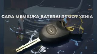 tutorial membuka baterai kunci remot xenia