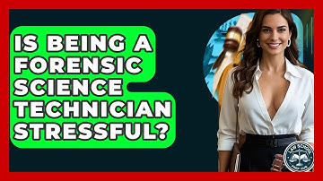 Is Being A Forensic Science Technician Stressful? - Law School Prep Hub