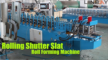 【Rolling Shutter Slat】Linbay- Rolling Shutter Slat Roll Forming Machine