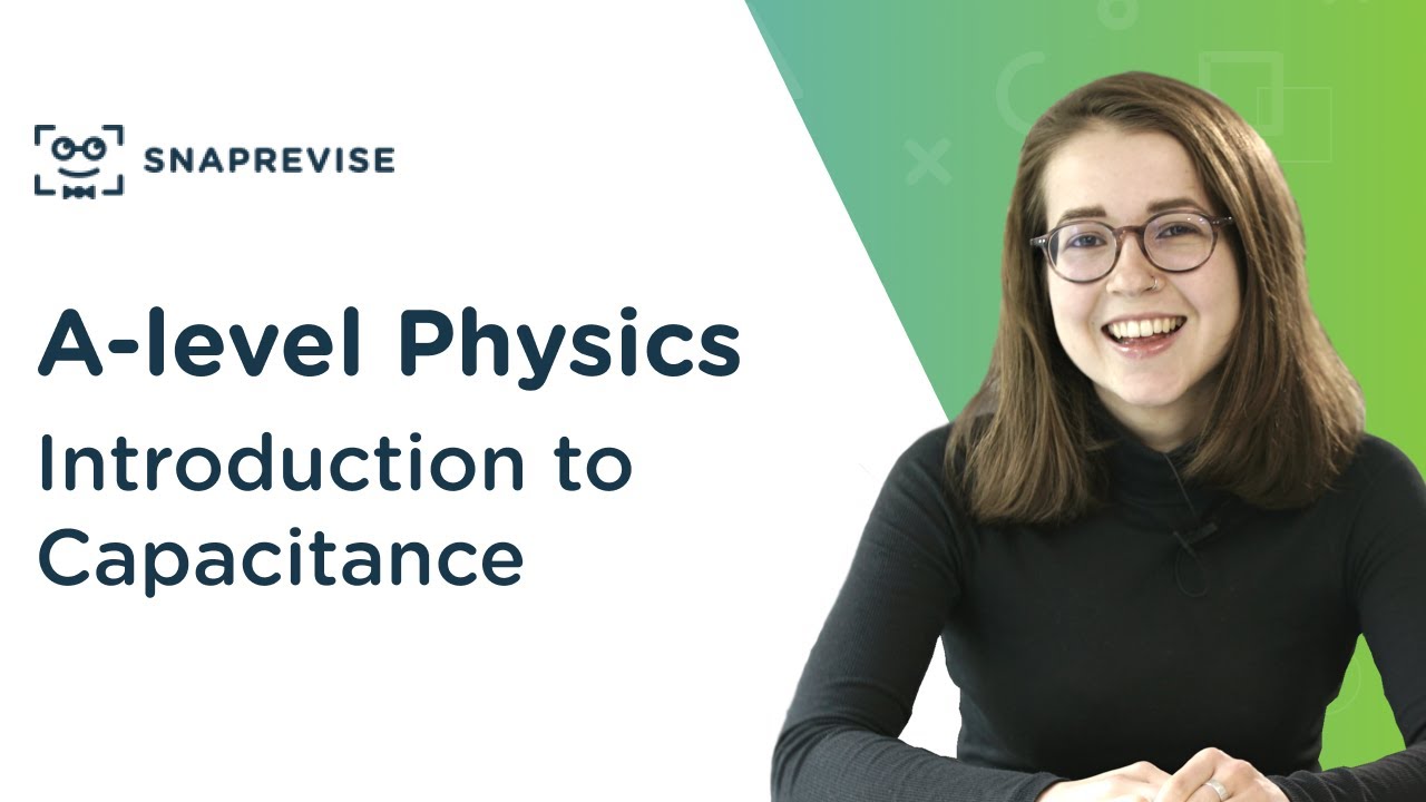 Introduction to Capacitance Alevel Physics OCR, AQA, Edexcel YouTube