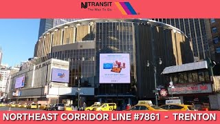 NJ Transit Train 7861 Northeast Corridor Line to Trenton Boarding Call Announcements at New York