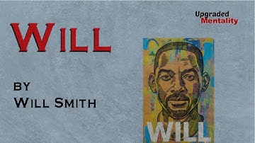 Will by Will Smith and Mark Manson: Animated Book Summary