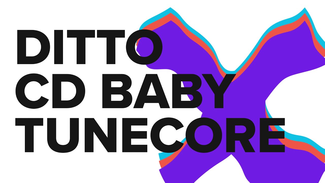 A comprehensive comparison of TuneCore and Ditto Music: What is for you?