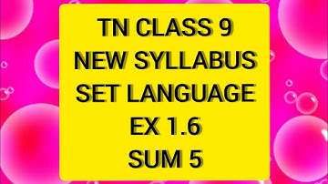 TN Samacheer 9 Maths Set Language Ex 1.6 Sum 5.