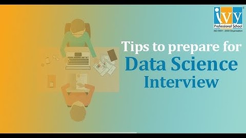 Tips to Prepare for Data Science Interviews | Data Science Career | Ivy Pro School