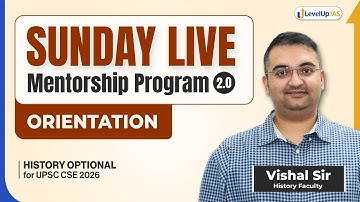 Orientation: History Optional Sunday LIVE Mentorship 2.0 for UPSC CSE 2026 | Vishal Sir