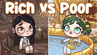 Rich Pool vs Poor Pool 💖☀️ | Lifestyle Comparison | Avatar World