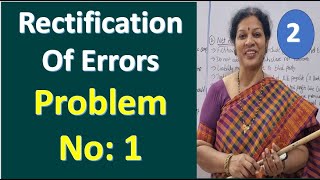 2. Rectification Of Errors Problem No: 1