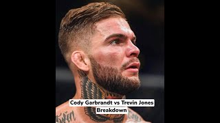 Cody Garbrandt vs. Trevin Jones Breakdown and Prediction !!!!!!! #UFC285