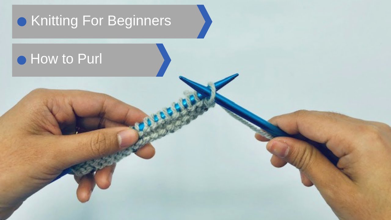 Learn how to knit - Essential knitting techniques for beginners