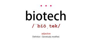 How to pronounce biotech - Vocab Today Net Worth
