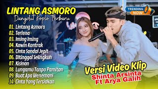 Shinta Arsinta Ft Arya Galih - LINTANG ASMORO - TERLENA - IMING IMING | Fyp || DANDGUT TERBARU 2025