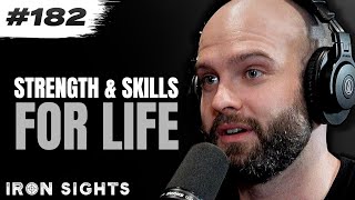 Training For Life: Strength & Skills Beyond The Gym