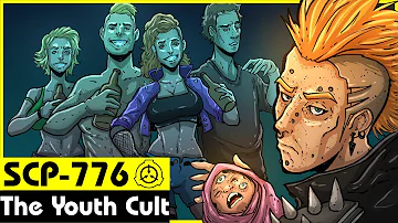 SCP-776 | The Youth Cult (SCP Orientation)