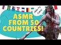Asmr  50 countries  50 minutes 