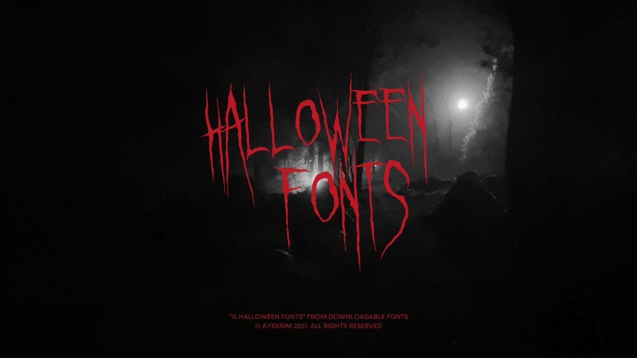 15 HALLOWEEN FONTS