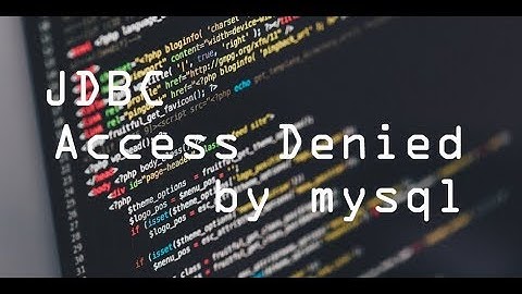 JDBC Access denied for user Username