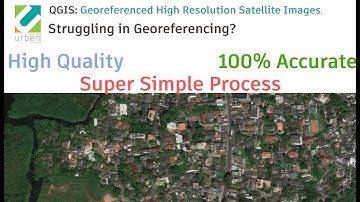 Extracting Georeferenced Google Satellite Images with QGIS.