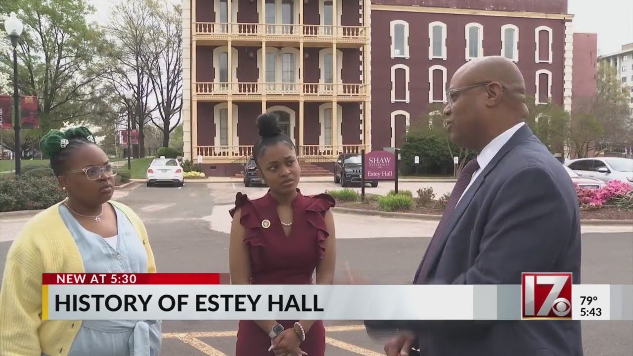 History of Estey Hall at Shaw University YouTube