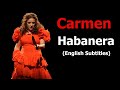 Habanera from the opera carmen with english subtitles bizet