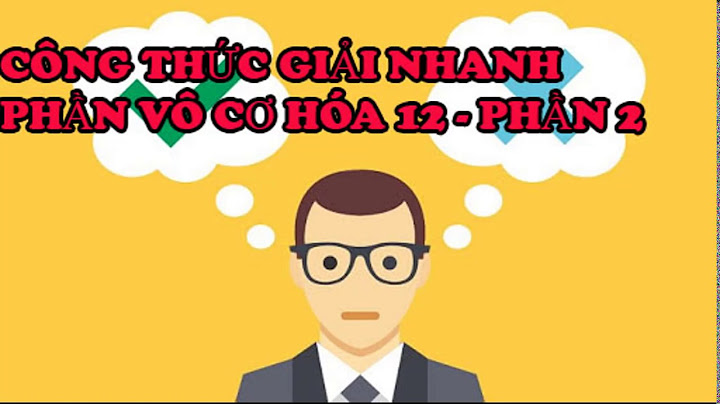 Công thức tính nhanh hóa 12 chương sắt năm 2024