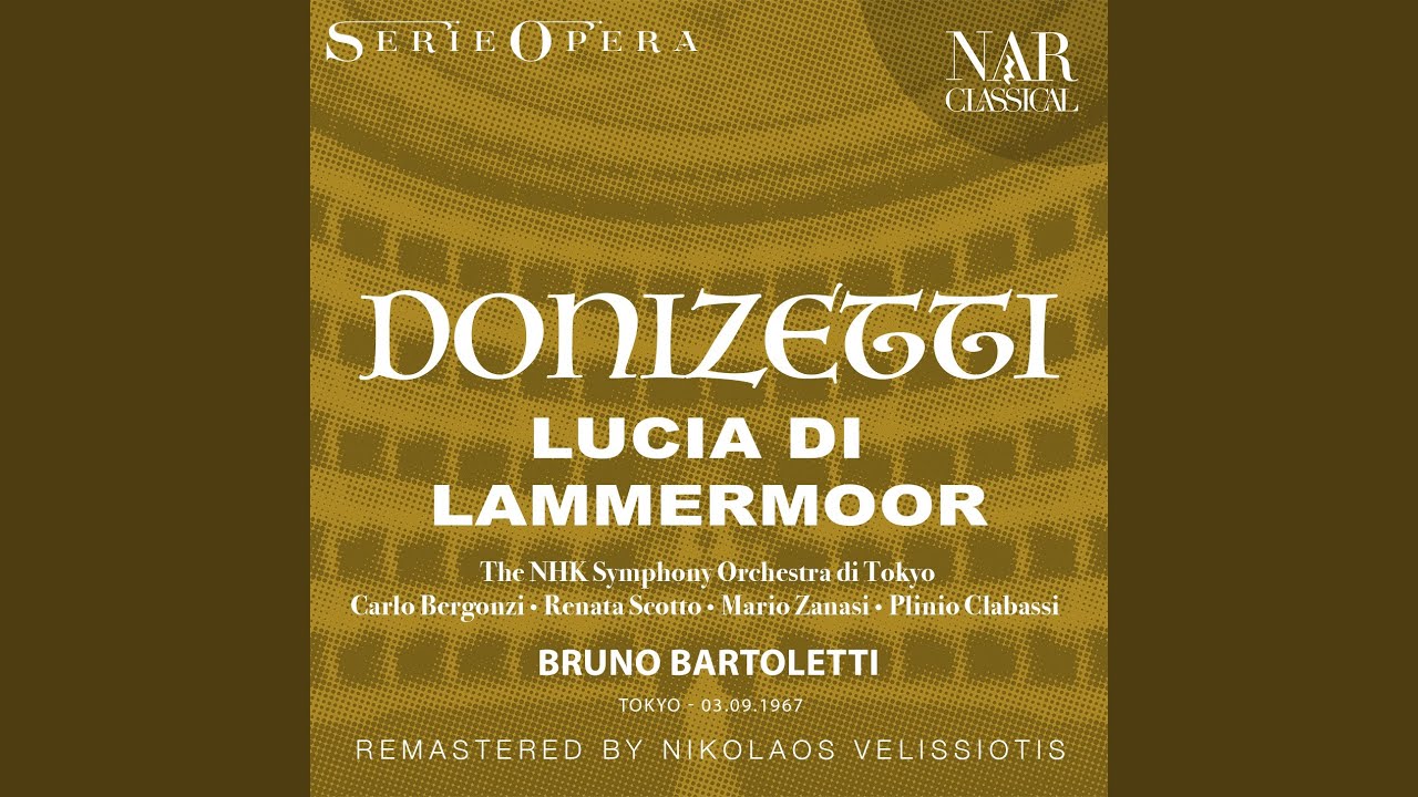 Lucia di Lammermoor, IGD 45, Act III: "Oh meschina! oh fato orrendo!" (Coro, Edgardo, Raimondo)
