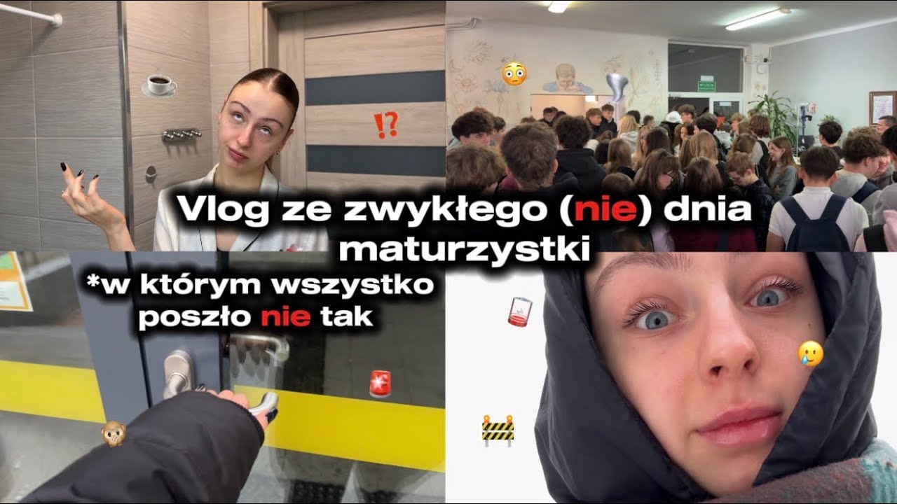 Vlog z dnia tegorocznej maturzystki | w którym wszystko poszło NIE zgodnie z planem 