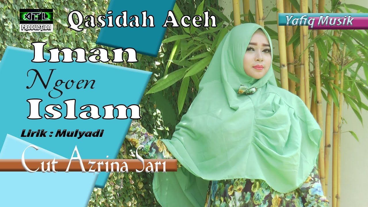 Qasidah Aceh I Iman Ngoen Islam I Cut Azrina Sari
