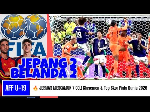 222toto x 88vip - 🔥 JERMAN MENGAMUK 7 GOL! Belanda Ditahan Jepang, Klasemen & Top Skor Piala Dunia 2026 Terbaru