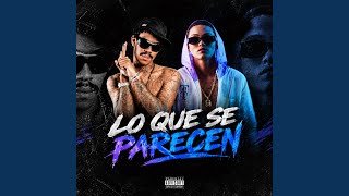 Lo Que Se Parecen