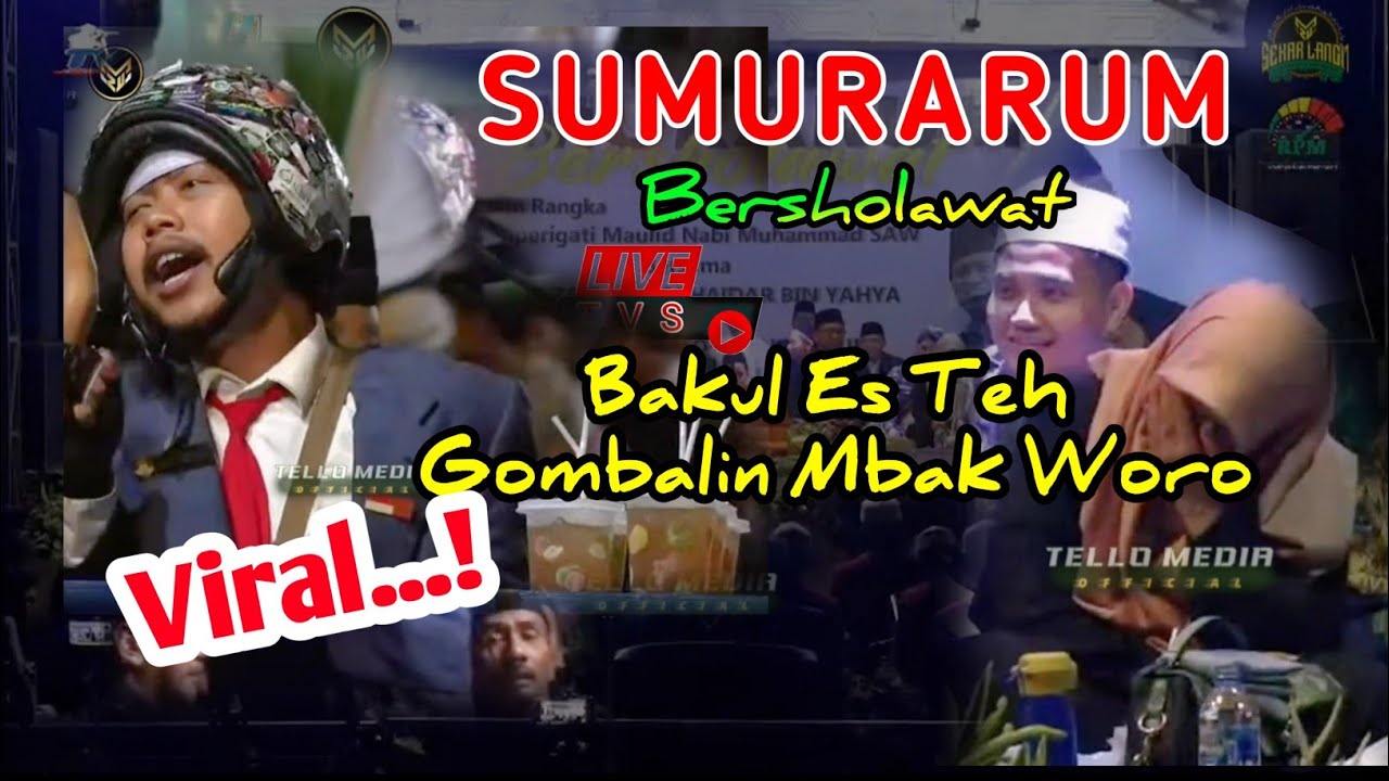 BAKUL ES TEH YANG VIRAL DI TIKTOK - HABIB ZAIDAN BIN YAHYA - SUMURARUM BERSHOLAWAT -SEKAR LANGIT