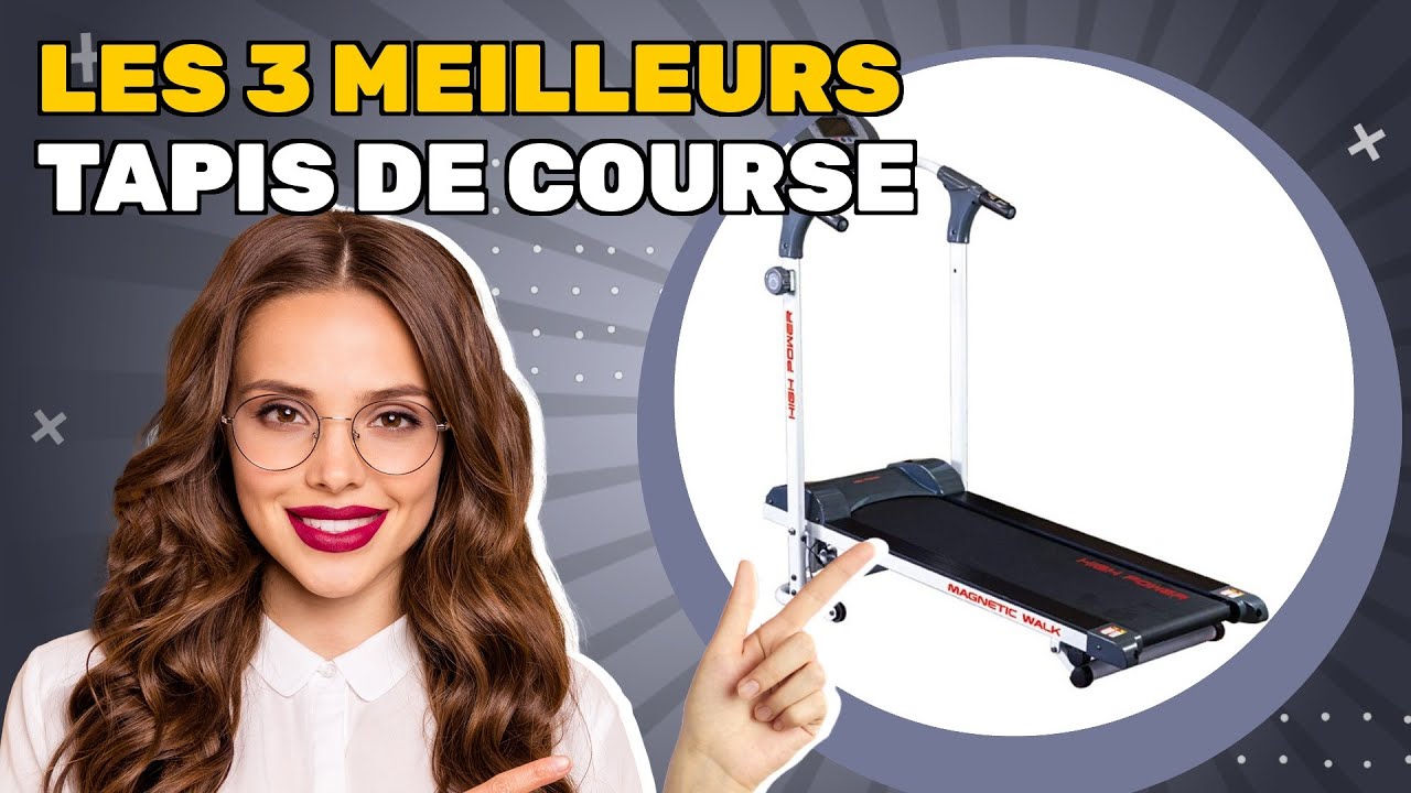 Les 3 meilleurs tapis de course 2025 comparaison et avis rapide YouTube — free download