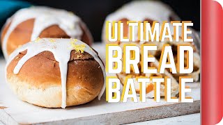 THE ULTIMATE BREAD BATTLE | Sorted Food