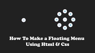 How To Make a Floating Menu Using Html & CSS