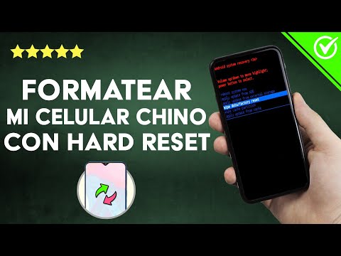 ¿Cómo formatear mi celular chino usando &#039;HARD RESET&#039;? - Restauración forzada