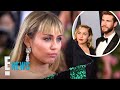 Miley Cyrus Talks Divorce From Liam Hemsworth & Sobriety | E! News