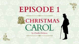 A Christmas Carol by Charles Dickens - Episode 1  #christmas #achristmascarol #charlesdickens